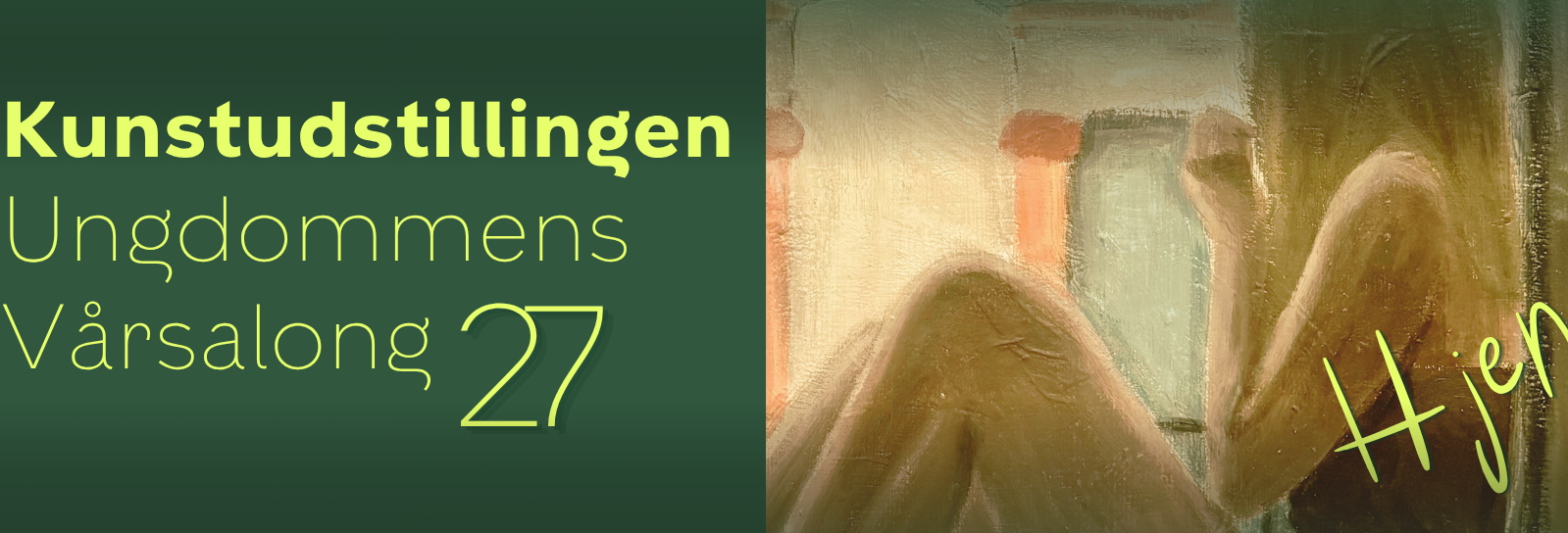 Banner for Ungdommens Vårsalong 2027. Maleri af pige i vindueskarm